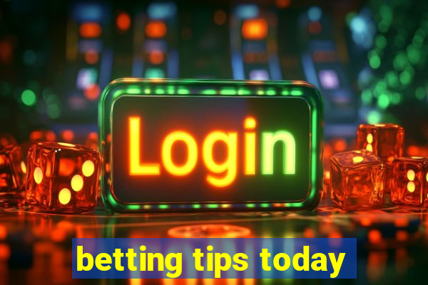 betting tips today